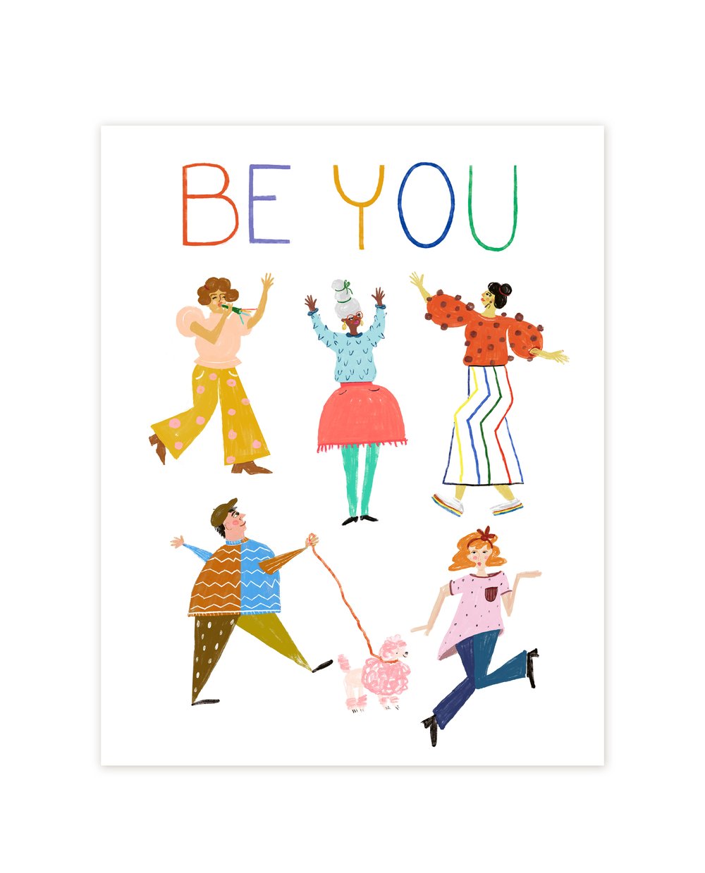 8x10 Be You Print